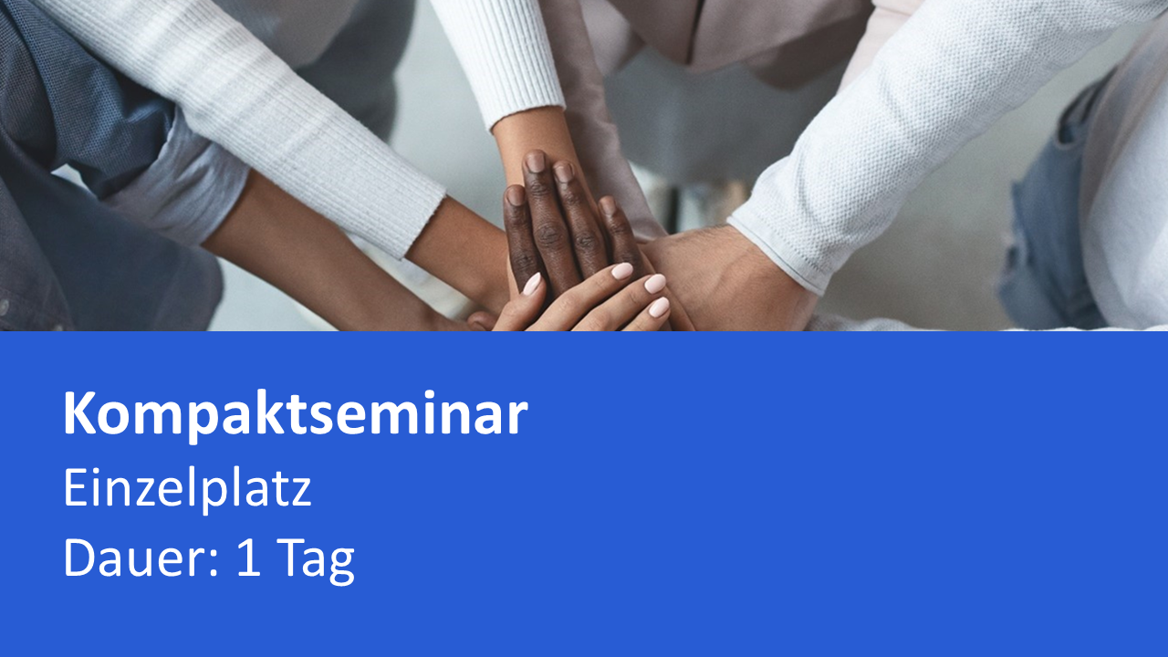 Kompaktseminar: Mentale Gesundheit stärken - Erste Hilfe für die Seele am Arbeitsplatz