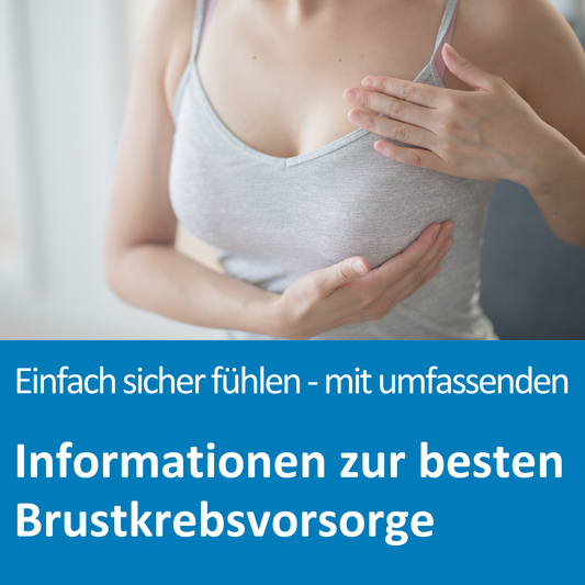 Brustgesundheit – Aspekte der Vorsorge (Powered by discovering hands)