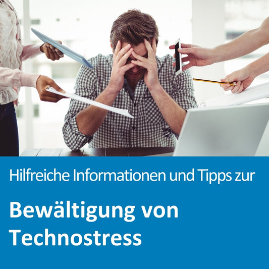 Ein gestresster Mann sitzt an einem Schreibtisch mit dem Kopf in den Händen. Von allen Seiten werden ihm gleichzeitig ein Smartphone, Stift, Dokumente und ein Tablet gereicht. Die Szene verdeutlicht Überforderung durch digitale Reizüberflutung. Im unteren Bildbereich steht der Text: „Hilfreiche Informationen und Tipps zur Bewältigung von Technostress“.