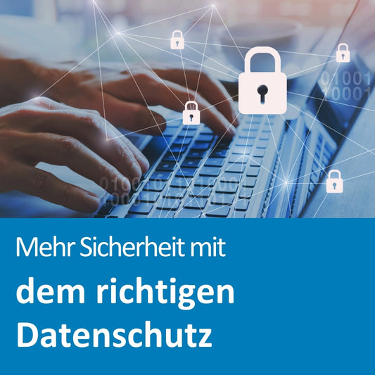 Grundlagen zu Datenschutz und Informationssicherheit