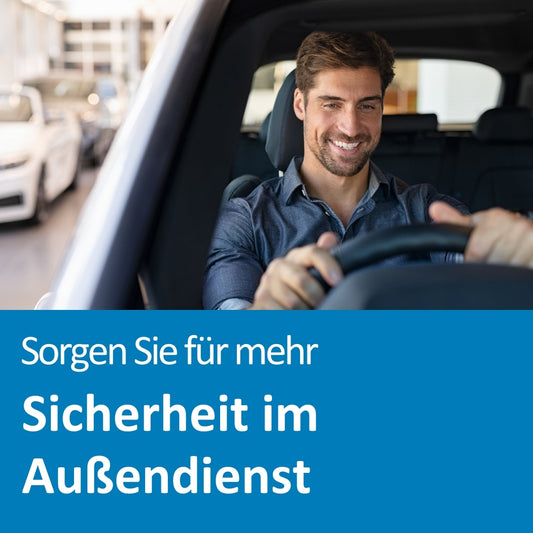 Sicherheit im Außendienst